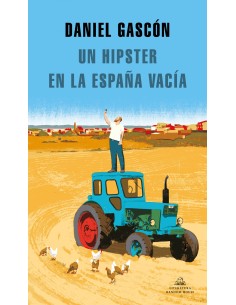 Un hipster en la Espana vacia