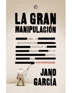 La gran manipulacion