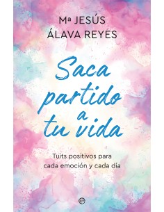 Saca partido a tu vida