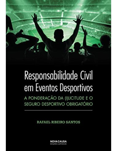 RESPONSABILIDADE CIVIL EM EVENTOS DESPORTIVOS