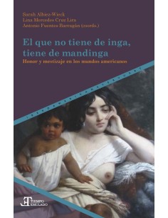 El que no tiene de inga tiene de mandinga