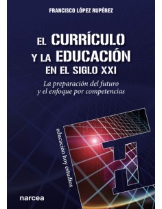 El curriculo y la educacion en el siglo XXI