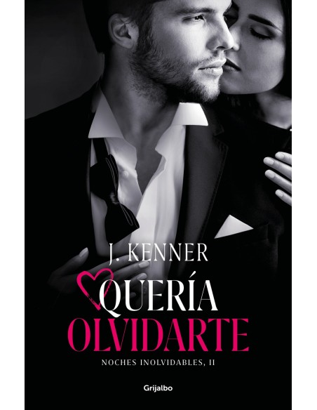 Queria olvidarte Noches inolvidables 2