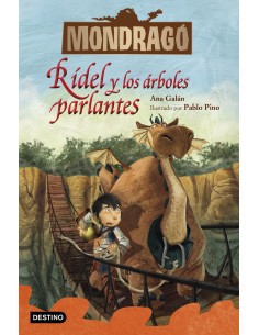 Mondrago 2 Ridel y los arboles parlantes