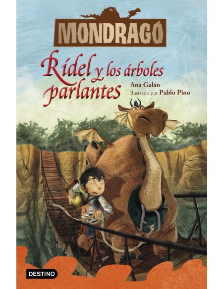 Mondrago 2 Ridel y los arboles parlantes