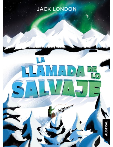 La llamada de lo salvaje