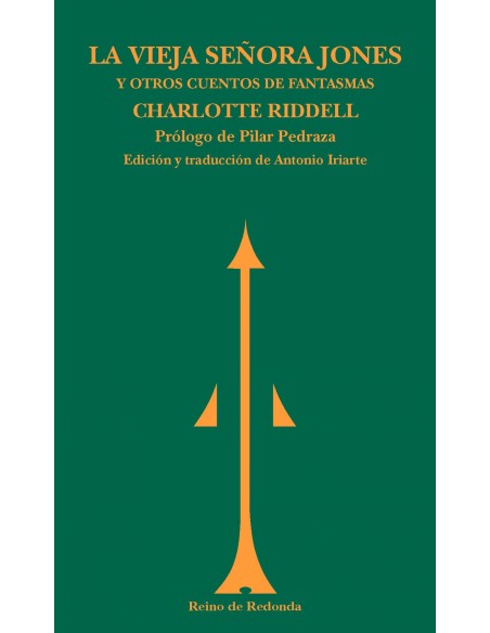 La vieja senora Jones y otros cuentos de fantasmas