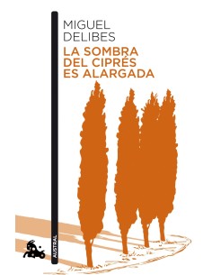 La sombra del cipres es alargada