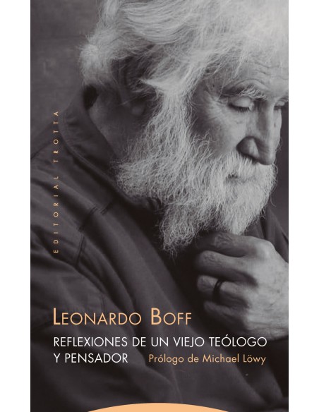 Reflexiones de un viejo teologo y pensador
