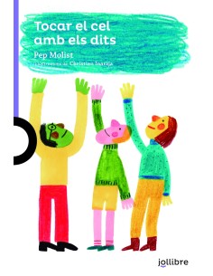 Tocar el cel amb els dits