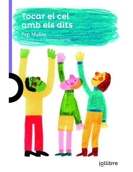 Tocar el cel amb els dits