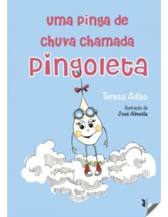 UMA PINGA DE CHUVA CHAMADA PINGOLETA