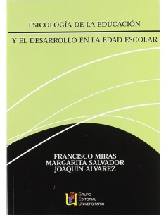 Psicologia de la educacion y el desarrollo en la edad escolar