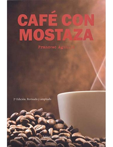 CAFE CON MOSTAZA