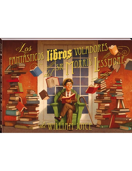 Los Fantasticos Libros Voladores del Sr Morris Lessmore