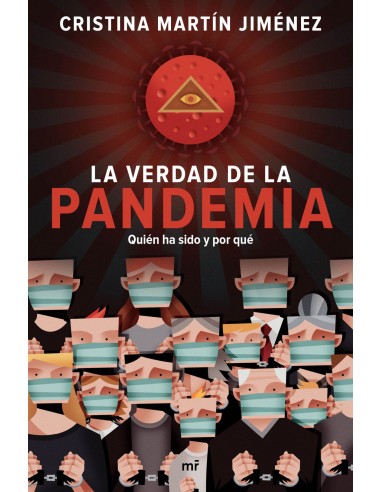 La verdad de la pandemia