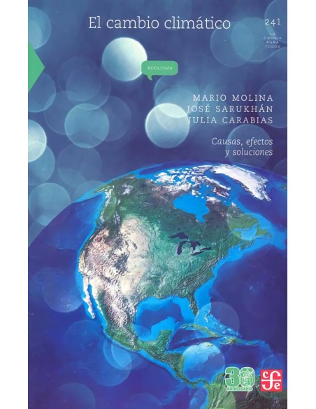 EL CAMBIO CLIMATICO CAUSAS EFECTOS Y SOLUCIONES