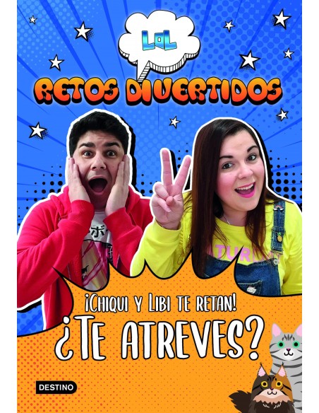 LOL Retos Divertidos Chiqui y Libi te retan Te atreves