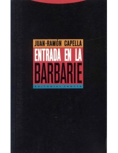 Entrada en la barbarie