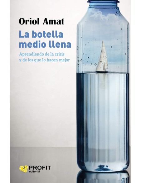 BOTELLA MEDIO LLENA LA