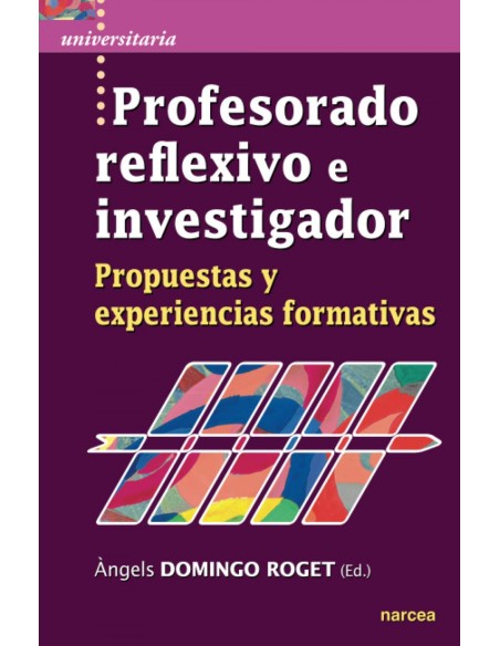 Profesorado reflexivo e investigador