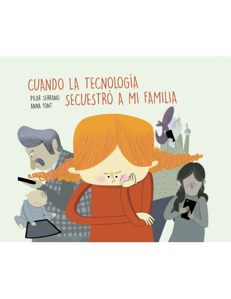 Cuando la tecnologia secuestro a mi familia