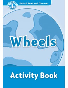 Oxford Read ampDiscover Level 1 Wheels Activity Book