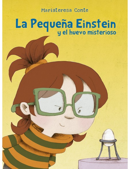 La pequena Einstein y el huevo misterioso