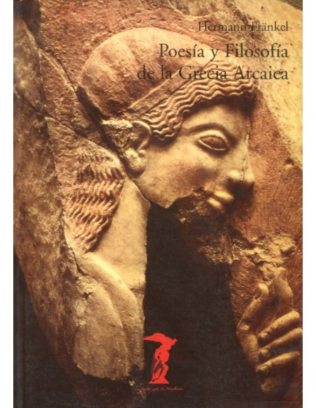 Poesia y filosofia de la Grecia arcaica