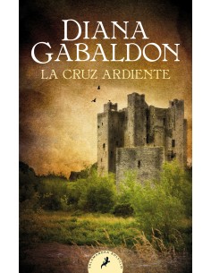 La cruz ardiente Saga Outlander 5