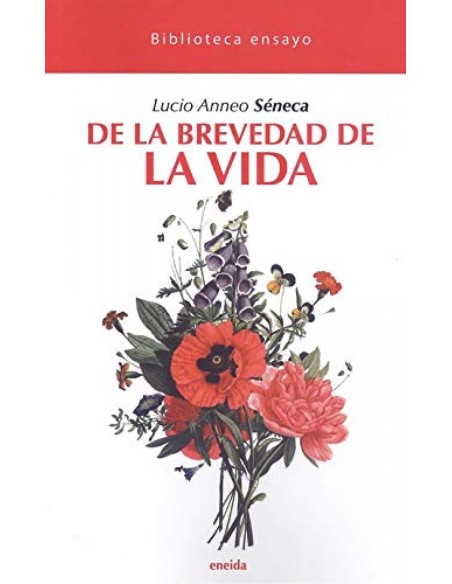 DE LA BREVEDAD DE LA VIDA