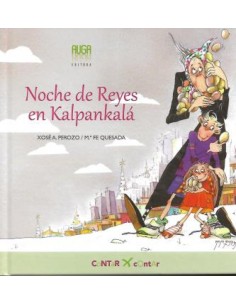 Noche de Reyes en Kalpankala