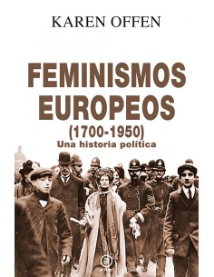 Feminismos europeos 1700 1950