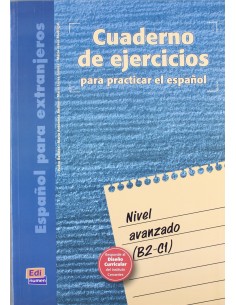 Espanol para extranjeros nivel avanzado Cuaderno de ejercicios