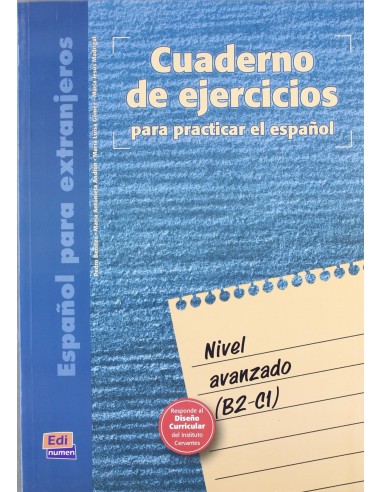 Espanol para extranjeros nivel avanzado Cuaderno de ejercicios