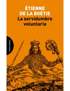 La servidumbre voluntaria