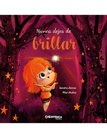 Nunca dejes de brillar