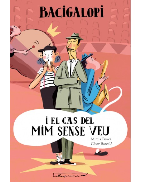 Bacigalopi i el cas del mim sense veu