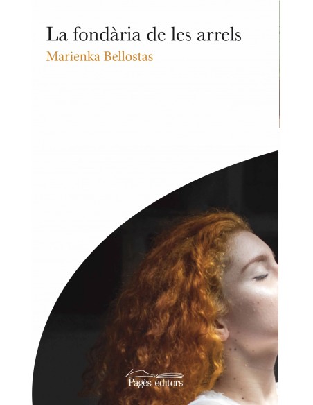 La fondaria de les arrels