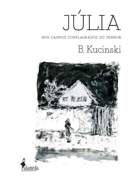 Julia Nos campos conflagrados do Senhor