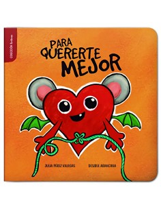 Para quererte mejor