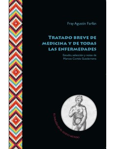 Tratado breve de medicina y de todas las enfermedades
