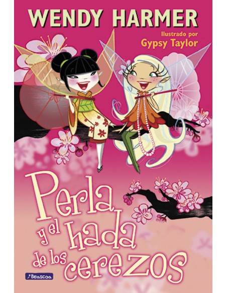 Perla y el hada de los cerezos Perla