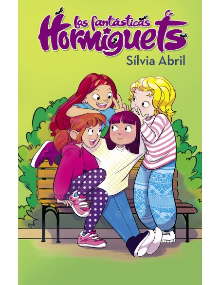 Las fantasticas Hormiguets Las Fantasticas Hormiguets 1