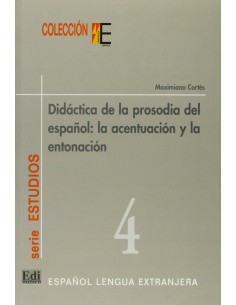 Didactica de la prosodia del espanol