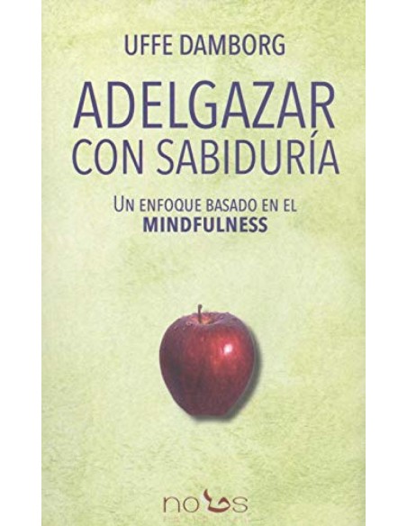 Adelgazar con sabiduria
