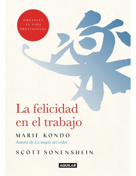 La felicidad en el trabajo