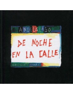 DE NOCHE EN LA CALLE