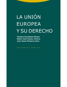 La Union Europea y su Derecho
