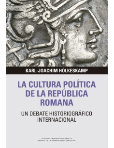 La cultura politica de la Republica Romana